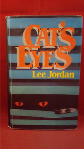 Lee Jordan - Cat's Eyes, Hodder & Stoughton, 1981, 1st Printed