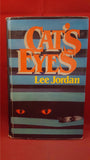 Lee Jordan - Cat's Eyes, Hodder & Stoughton, 1981, 1st Printed