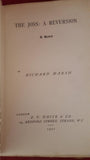 Richard March - The Joss: A Reversion, F V White, 1901, First Edition