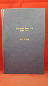 Roy Stokes - Michael Sadleir 1888-1957, The Scarecrow Press, 1980, First Edition