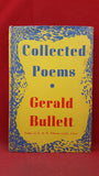 Gerald Bullett - Collected Poems, J M Dent, 1959, First Edition