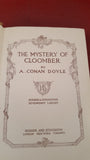 A Conan Doyle - The Mystery Of Cloomber, Hodder & Stoughton, no date