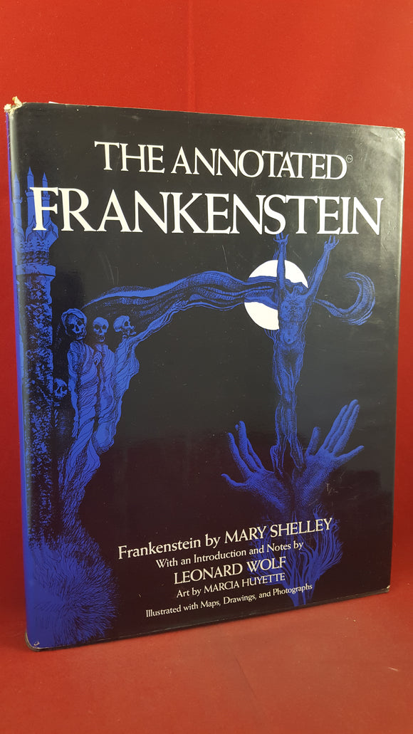 Mary Shelley -The Annotated Frankenstein, Clarkson N Potter, 1977, First Edition