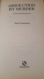 Peter Tremayne - Absolution By Murder, Headline, 1994, First Edition