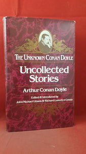 Arthur Conan Doyle - Uncollected Stories, Secker & Warburg, 1983