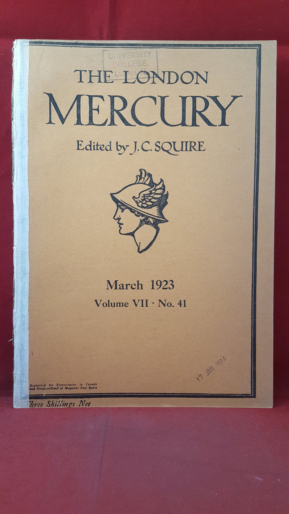 The London Mercury Volume VII Number 41 March 1923