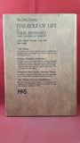 Esme Howard - Theatre of Life 1905-1936, Hodder & Stoughton, 1936, First Edition