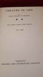 Esme Howard - Theatre of Life 1905-1936, Hodder & Stoughton, 1936, First Edition