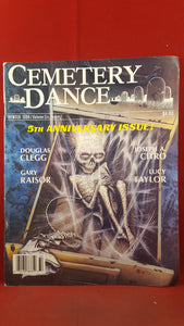 Richard T Chizmar -Cemetery Dance, Winter 1994 Volume 6 Issue 1, 5th Anniversary Issue