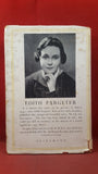 Edith Pargeter - By Firelight, Heinemann, 1948, First Edition