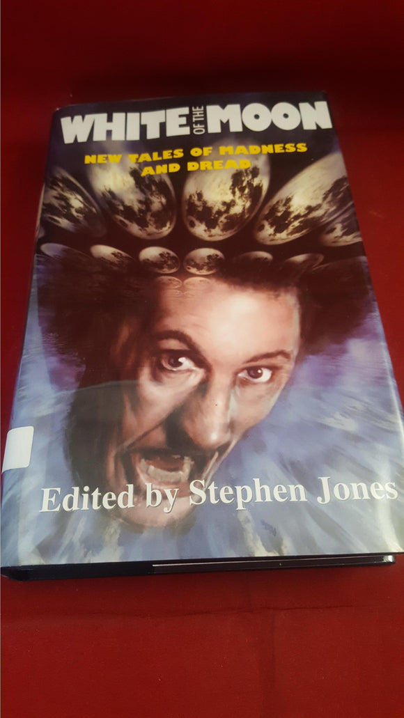 Stephen Jones - White of the Moon, Pumpkin, 1999, First Edition, Limited, Signed x 6