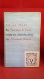 Sheridan le Fanu - Uncle Silas A Tale of Bartram-Haugh, Cresset Press, 1947