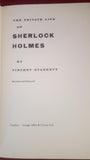 Vincent Starrett - The Private Life of Sherlock Holmes, Allen & Unwin, 1961