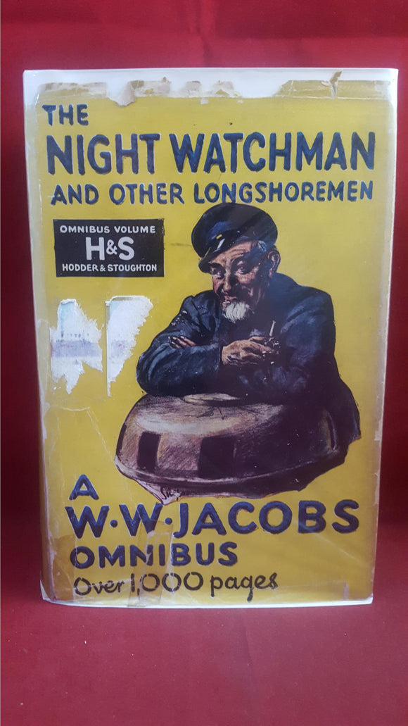 W W Jacobs - The Night Watchman, Hodder & Stoughton, 1937