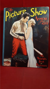 Picture Show Annual 1932 - The World's Best in Pictures