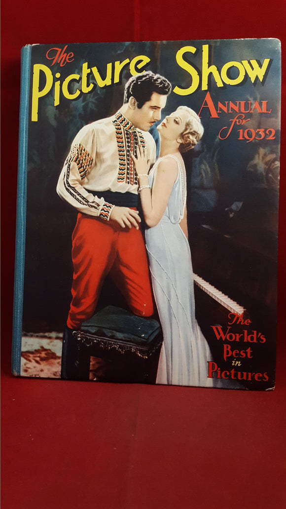 Picture Show Annual 1932 - The World's Best in Pictures