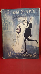 Ronald Searle - Merry England, etc. Perpetua Books, 1956, Inscribed, Signed