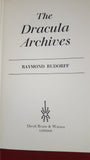 Raymond Rudorff - The Dracula Archives, David Bruce & Watson, 1971, First Edition