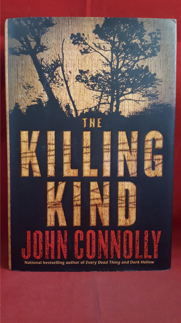 John Connolly - The Killing Kind, Atria Books, 2002, First US Edition, Signed, Inscribed