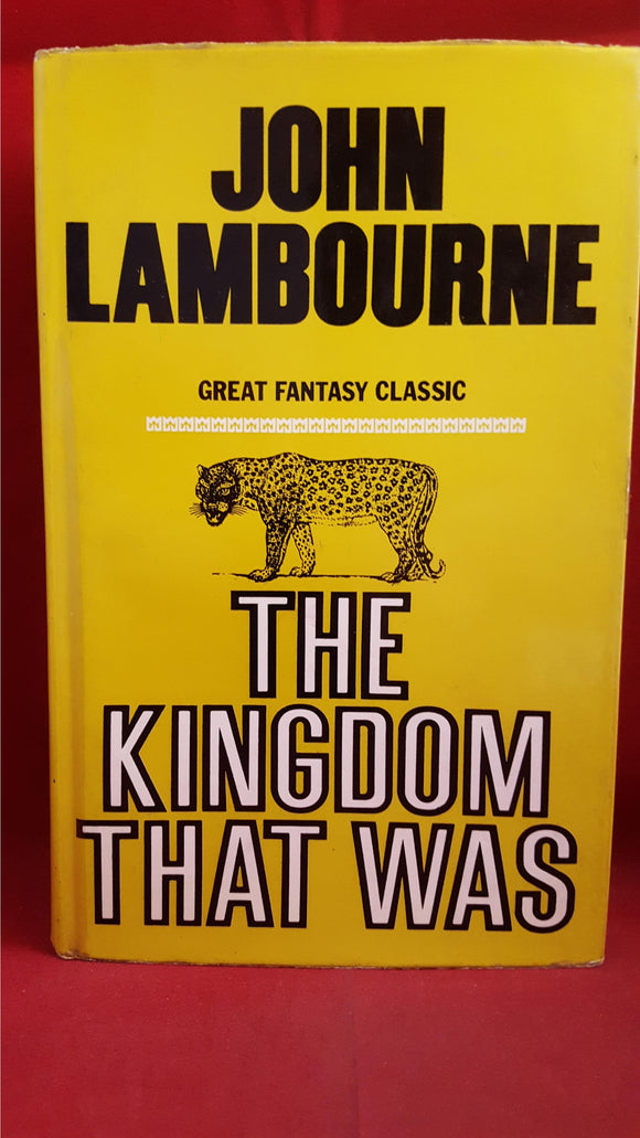 John Lambourne - The Kingdom That Was, Tom Stacey, 1971