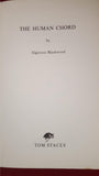 Algernon Blackwood - The Human Chord, Tom Stacey, 1972