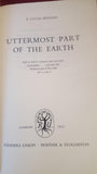 E Lucas Bridges - Uttermost Part Of The Earth, Readers Union, 1951