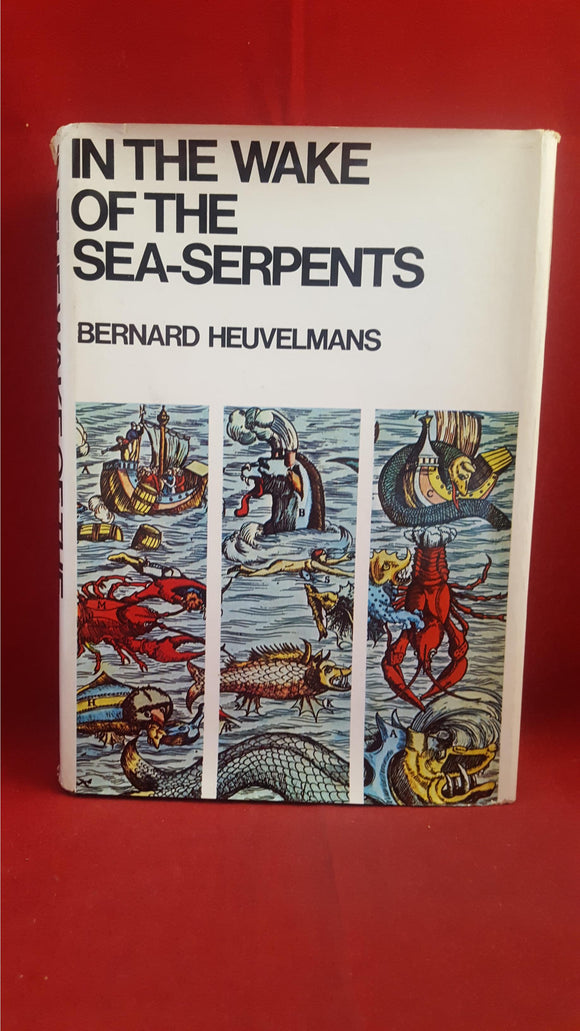 洋書 In the Wake of Sea-Serpents/Heuvelmans Bernard Heuvelmans - In The Wake Of The Sea-Serpents, Rupert