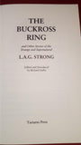 L A G Strong - The Buckross Ring, Tartarus Press, 2009, Limited
