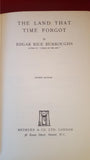Edgar Rice Burroughs - The Land That Time Forgot, Methuen & Co, 1937