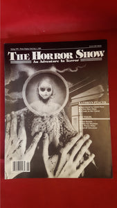The Horror Show An Adventure In Terror, Spring 1989 Volume 7 Issue 1, Phantasm Press