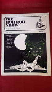 The Horror Show An Adventure In Terror, Spring 1986 Volume 4 Issue 2, Phantasm Press