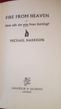 Michael Harrison - Fire From Heaven, Sidgwick & Jackson, 1976, First Edition