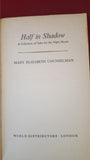 Mary Elizabeth Counselman - Half In Shadow, Consul Books, 1964