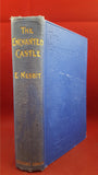 E Nesbit - The Enchanted Castle, T Fisher Unwin, 1924