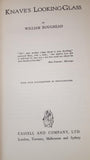 William Roughead - Knave's Looking Glass, Cassell, 1935, First Edition