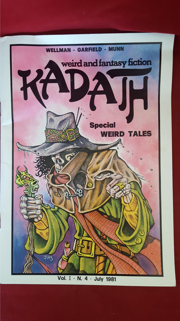 Kadath - Special Weird Tales  Volume 1 Number 4 July 1981, Limited 25/100, Signed