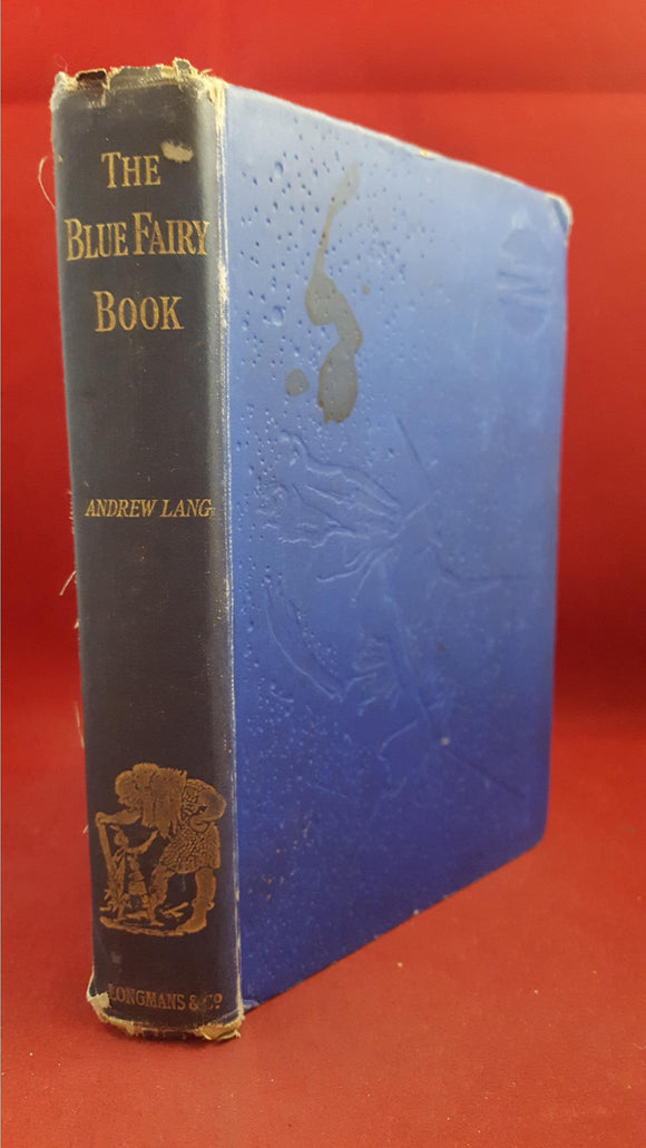 Andrew Lang - The Blue Fairy Book, Longmans, Green & Co, 1923