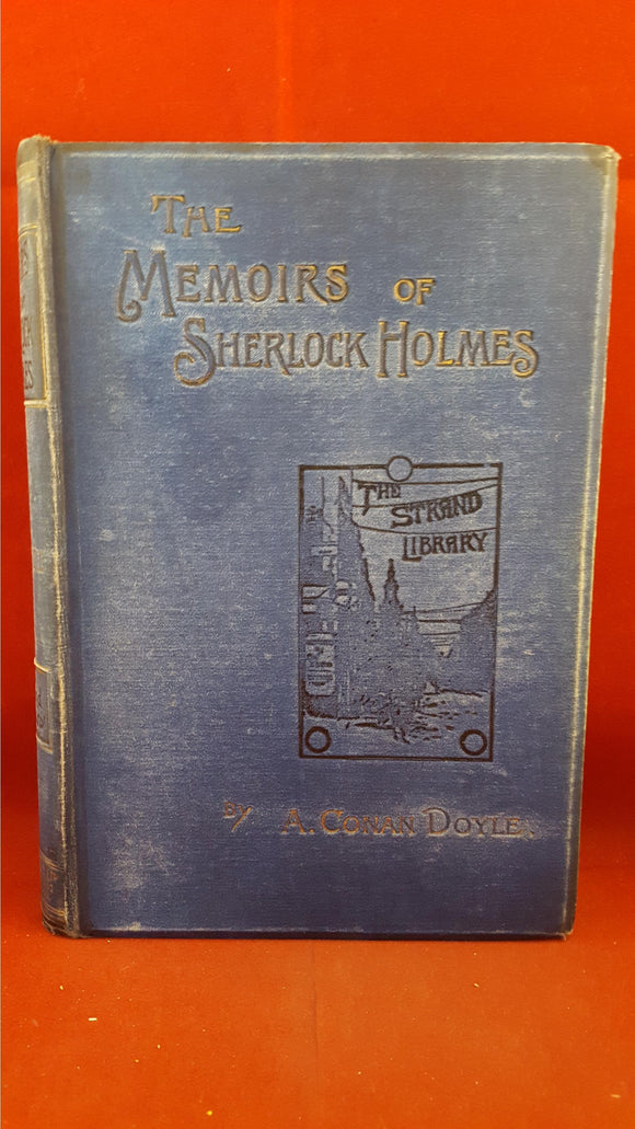 A Conan Doyle - The Adventures of Sherlock Holmes & The Memoirs of Sherlock Holmes