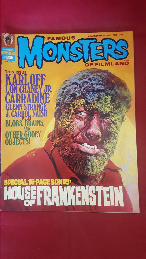 Famous Monsters Of Filmland Number 99 July 1973