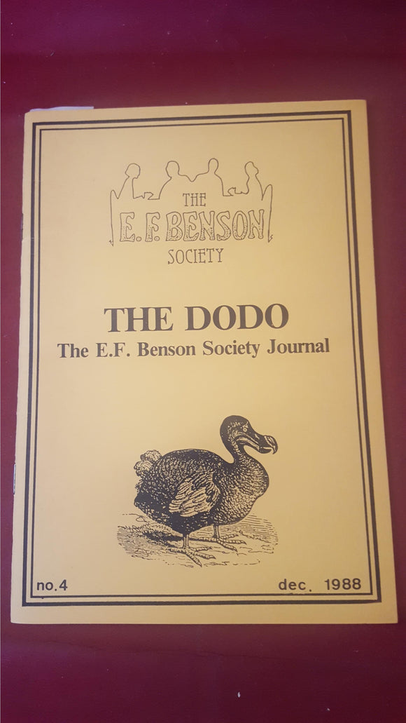 E F Benson Society - The Dodo Number 4 December 1988