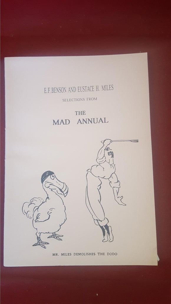 E F Benson & Eustace H Miles - Selections From The Mad Annual, 1992, Limited
