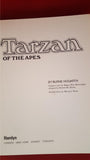 Edgar Rice Burroughs - Tarzan Of The Apes, Pictorial Version,  Hamlyn, 1972