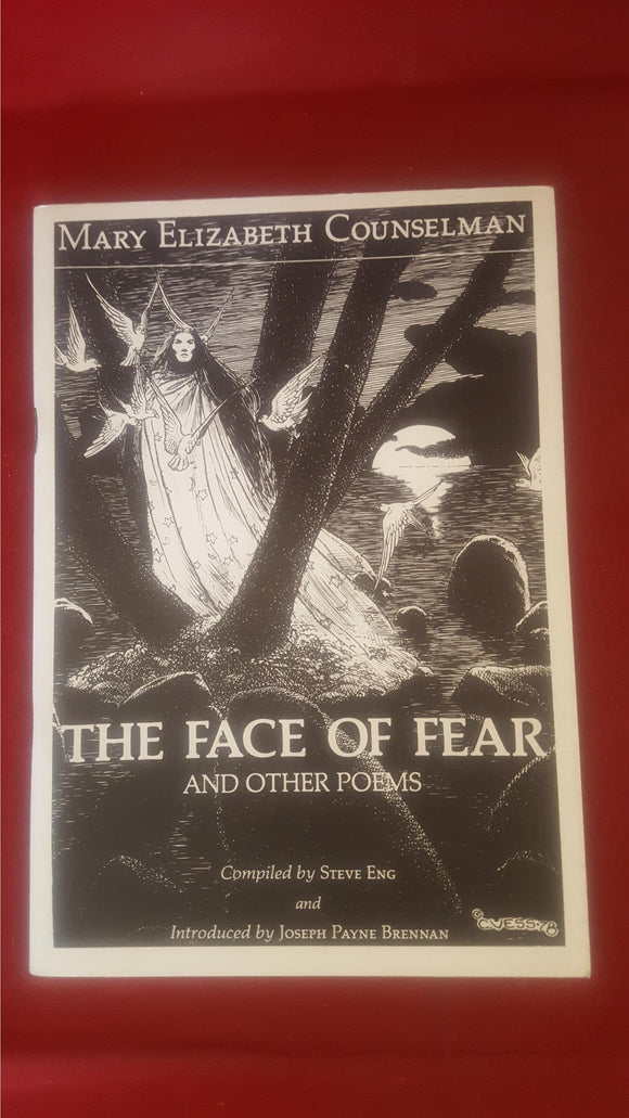 Mary Elizabeth Counselman - The Face Of Fear And Other Poems, 1984, Signed, 133/325