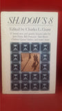 Charles L Grant - Shadows 8, Doubleday & Company, 1985, First Edition