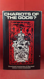 Erich Von Daniken - Chariots Of The Gods? Souvenir Press, 1969, Banner