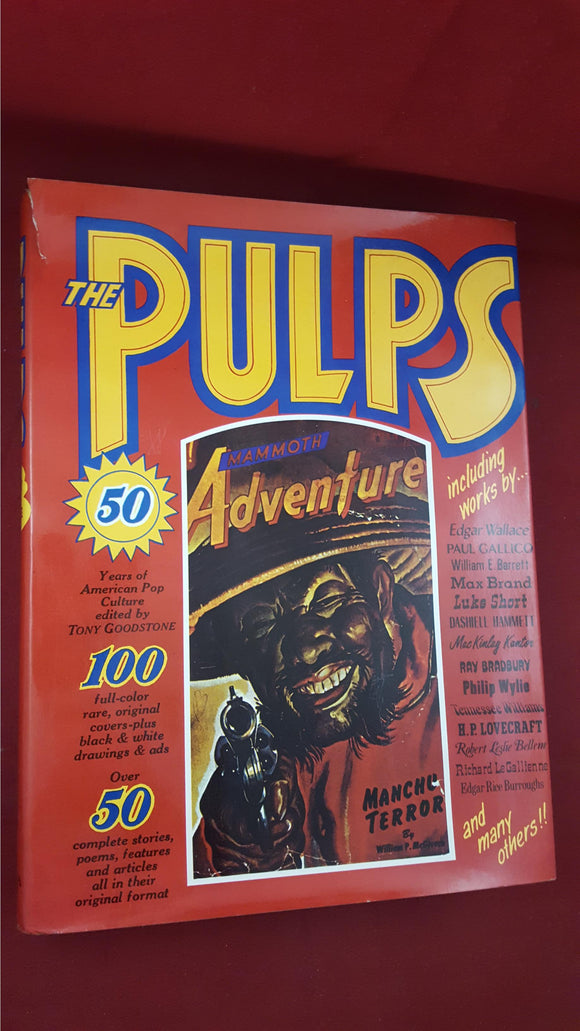 Tony Goodstone - The Pulps-Fifty Years of American Pop Culture, Bonanza Books, 1970