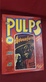 Tony Goodstone - The Pulps-Fifty Years of American Pop Culture, Bonanza Books, 1970