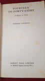 Margery Lawrence - Fourteen to Forty-Eight, Robert Hale, 1949, First, Inscribed by Author