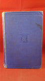 C E M Hawkesworth - The Last Century In Europe, Edward Arnold, 1912