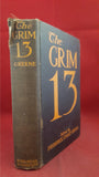 Frederick Stuart Greene - The Grim 13, Dodd, Mead & Company, 1971